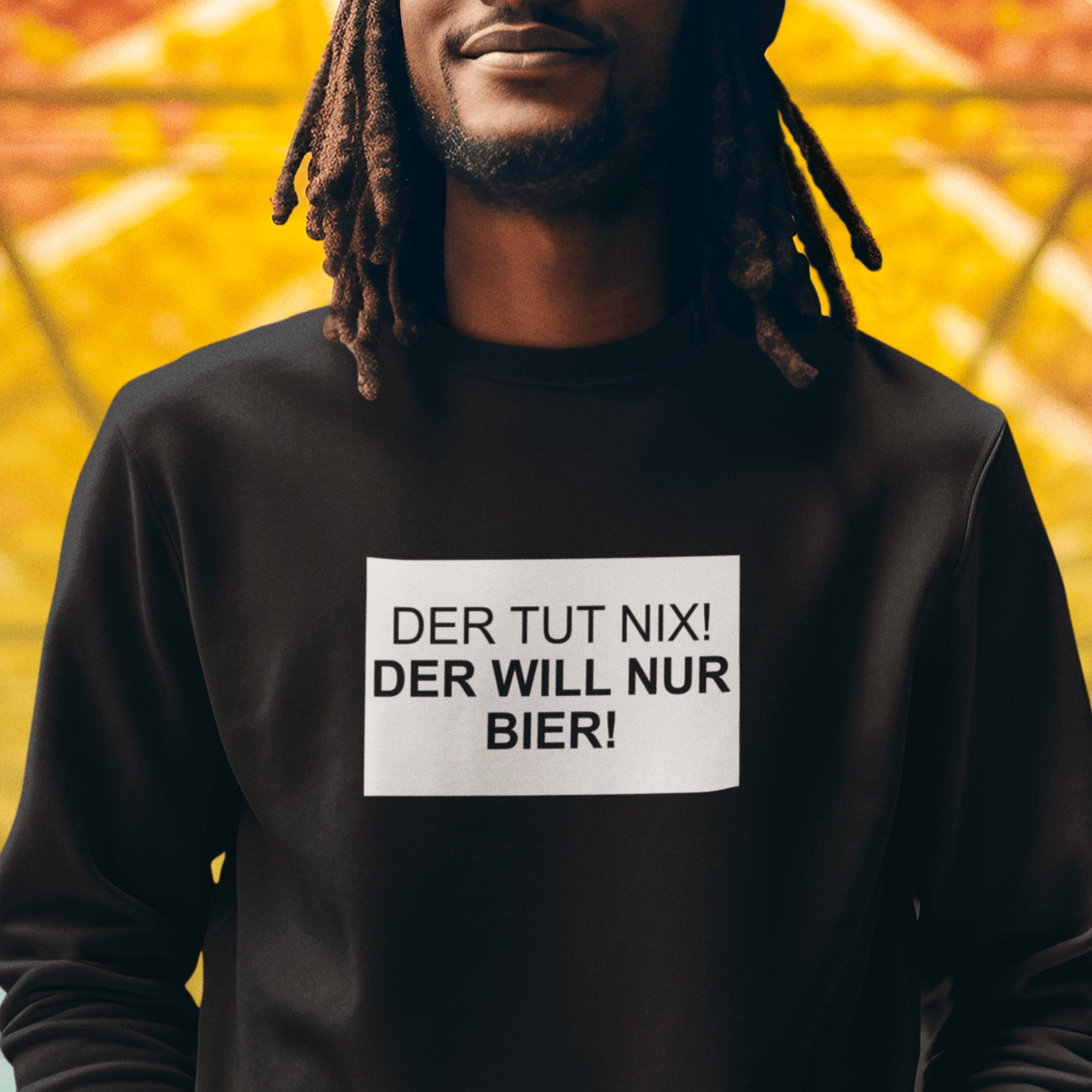 DER TUT NIX! BIER - Unisex Organic Sweatshirt - einschenken24.de